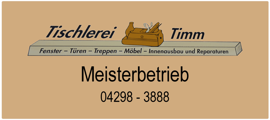 Kontaktaufnahme, Tischlerei Timm in Lilienthal
